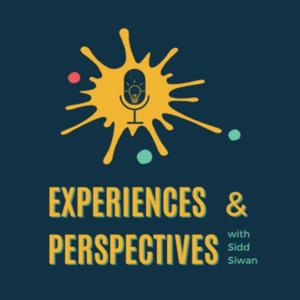 Experiences & Perspectives