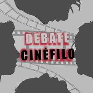 Debate Cinéfilo