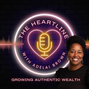 The HeartLine with Adelai Brown