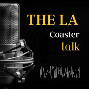The LA Coaster Talk