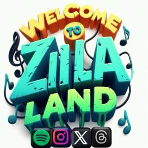 Welcome to Zilla Land