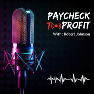 Paycheck to Profit