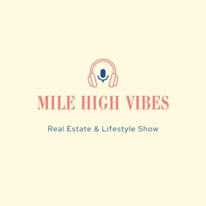 Mile High Vibes