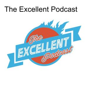 The Excellent Podcast