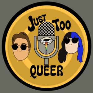 Just too Queer