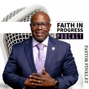 FAITH IN PROGRESS