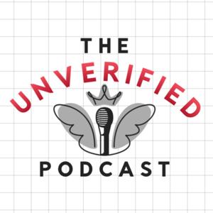 The Unverified Podcast
