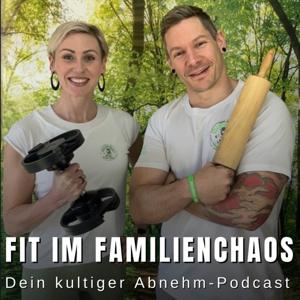 Fit im Familienchaos - Dein kultiger Abnehmpodcast