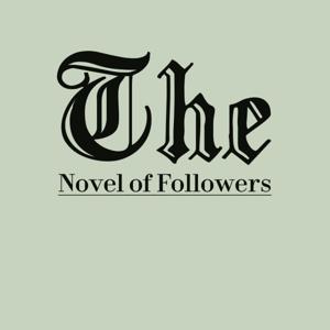 Novel of Followers
