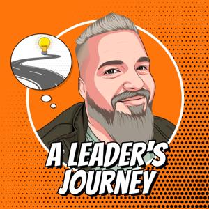 Leader's Journey w/ Adam Robison