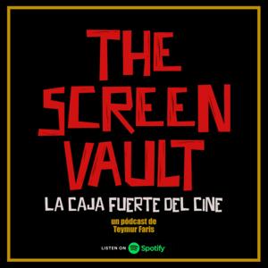 The Screen Vault: La Caja Fuerte del Cine