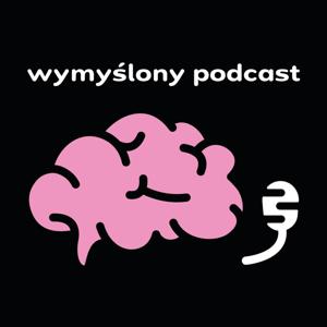 wymyślony podcast