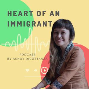 Heart of an immigrant