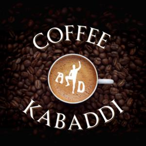 Coffee and Kabaddi