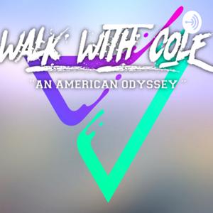 Walk With Cole