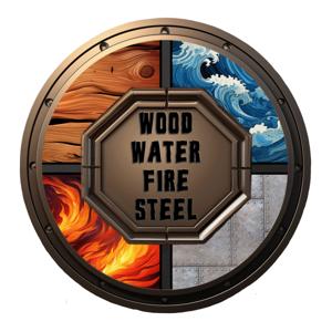 Wood Water Fire Steel