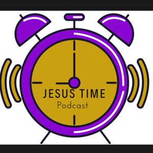 The Jesus Time podcast