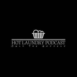 Hot Laundry Podcast