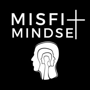Misfit Mindset Podcast