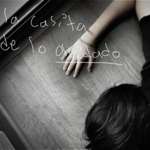 La casita de lo olvidado