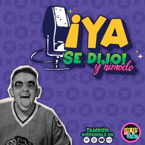 ¡Ya se dijo!... y ni modo.