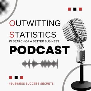 Outwitting Statistics: In Search Of A Better Business