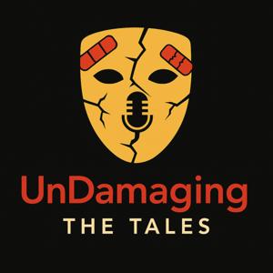 UnDamaging: The Tales