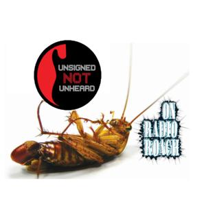 Unsigned Not Unheard on Radio Roach