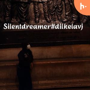 Tejaswee/Silentdreamer