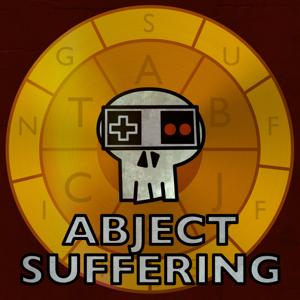 Abject Suffering by Duckfeed Productions LLC