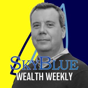 SkyBlue Wealth Weekly