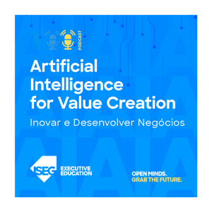 PODCAST | Artificial Intelligence for Value Creation