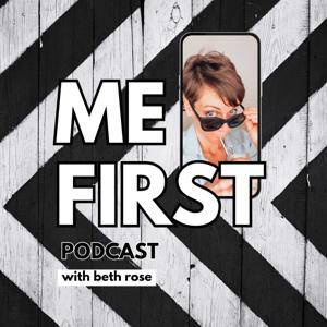 ME FIRST
