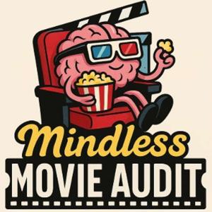 Mindless Movie Audit