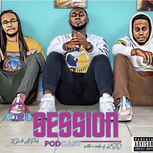 The Session: 2 G's & a Pod w/ a side of K:SO