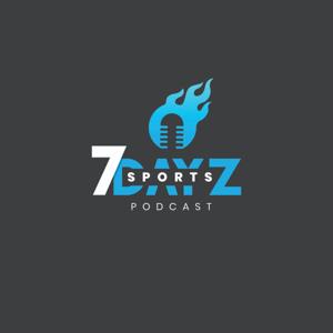 7 DAYZSPORTS PODCAST