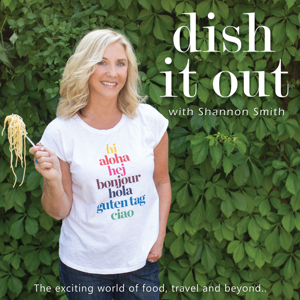 Dish it Out with Shannon Smith