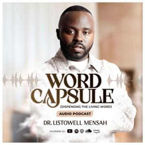 Word Capsule - Dispensing the Living Word