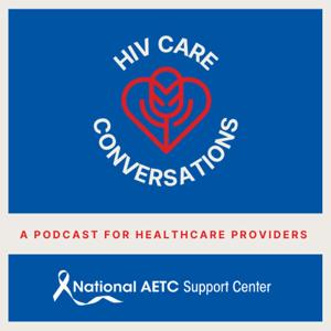HIV Care Conversations