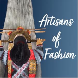 Artisans of Fashion