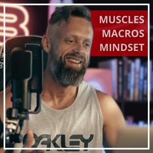 Muscles, Macros & Mindset