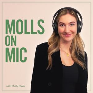 Molls on Mic