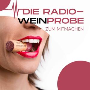 Die RadioWeinprobe zum mitmachen mit Iris & Manuel