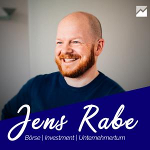 Jens Rabe - Der Börsen-Podcast für Unternehmer by Jens Rabe