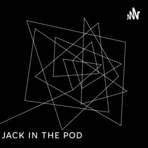 Jack In The Pod
