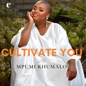 Cultivate Woman with Mpumi Khumalo