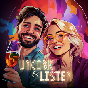 Uncork & Listen