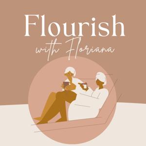 Flourish with Floriana