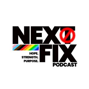 Next Fix Podcast