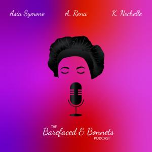 The Barefaced and Bonnets Podcast